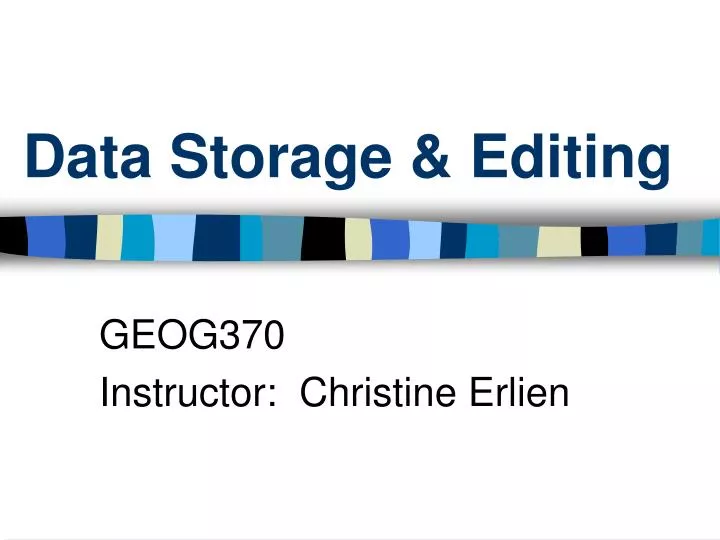 PPT Data Storage & Editing PowerPoint Presentation, free download ID3973108