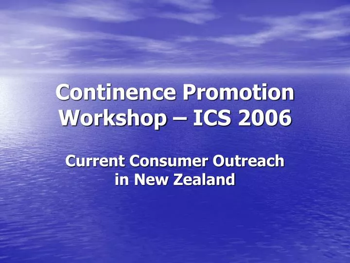 continence promotion workshop ics 2006 n.