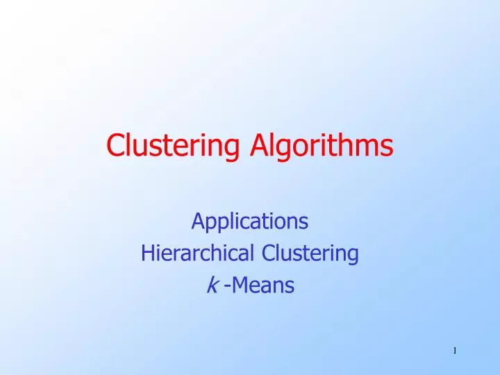 PPT - Clustering Algorithms PowerPoint Presentation, free download - ID ...