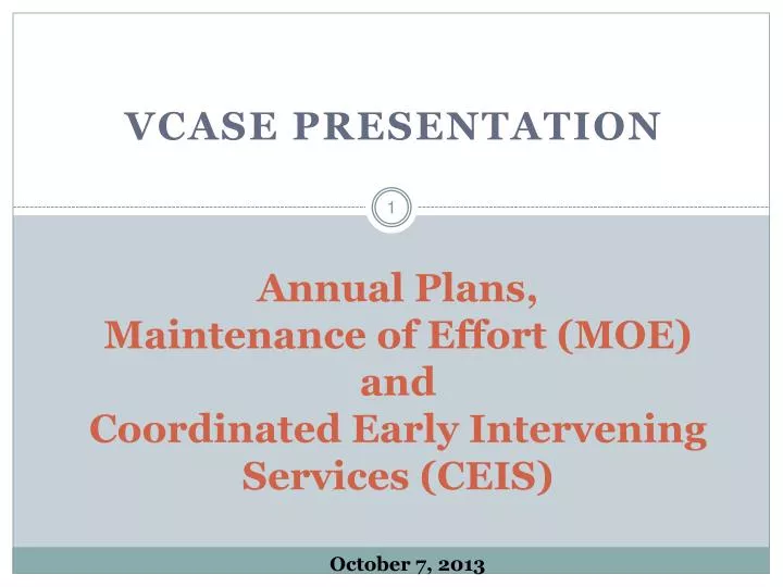 Maintenance Of Effort Moe >> Ppt Annual Plans Maintenance Of Effort Moe And Coordinated Maintenance Of Effort Moe >> Ppt Annual Plans Maintenance Of Effort Moe And Coordinated