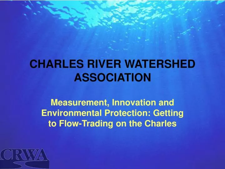 charles river watershed association n.