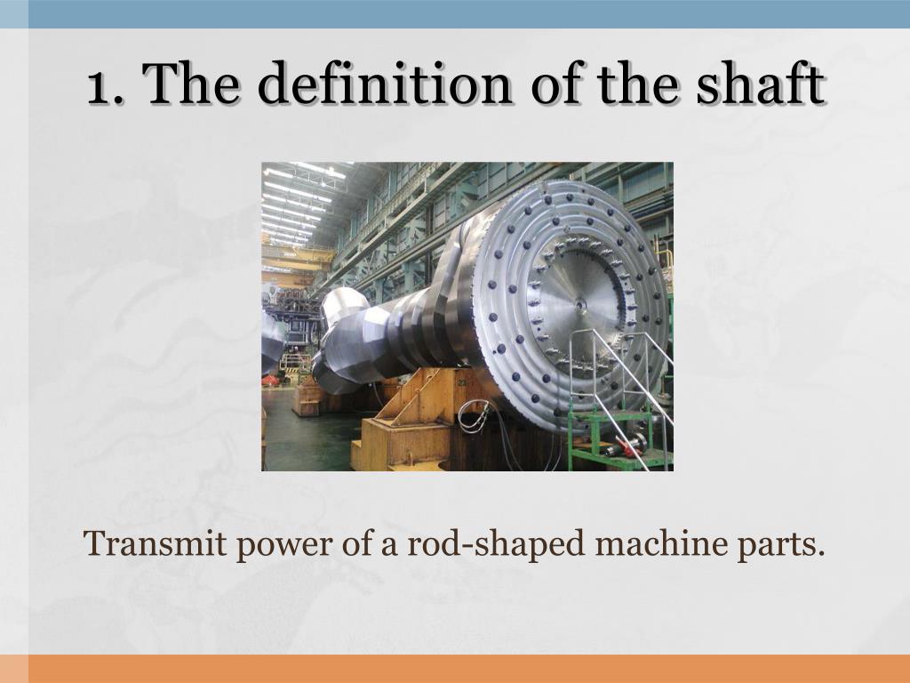 PPT Shaft PowerPoint Presentation Free Download ID 3984002 PPT Shaft PowerPoint Presentation Free Download ID 3984002