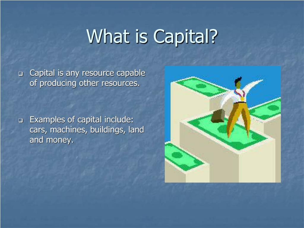 Broad term. What is the Capital. Is Capital. Capital pictures. Capital means.