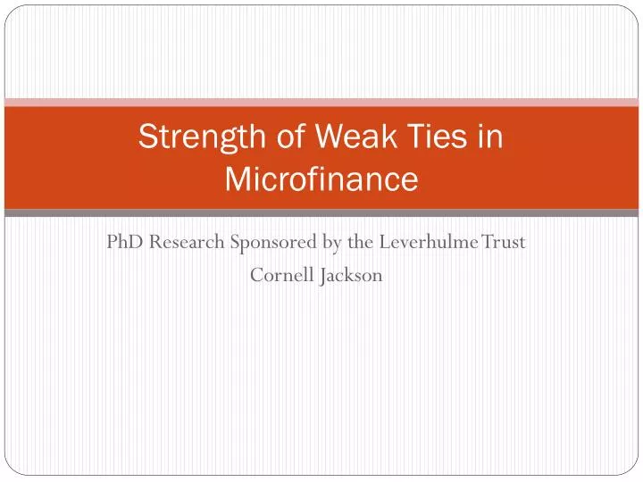 ppt-strength-of-weak-ties-in-microfinance-powerpoint-presentation