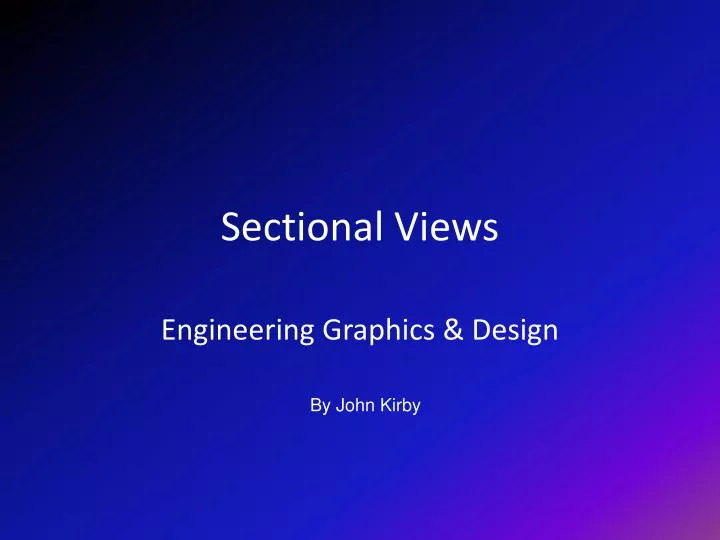PPT - Sectional Views PowerPoint Presentation, free download - ID:3988823
