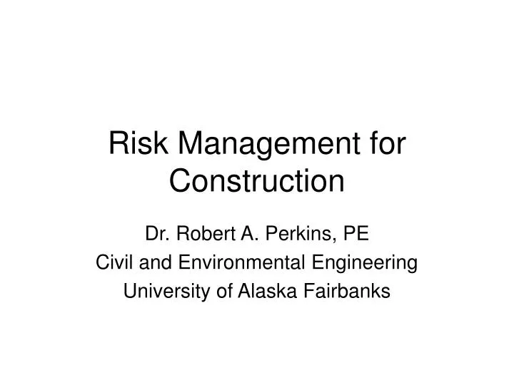risk management for construction n.