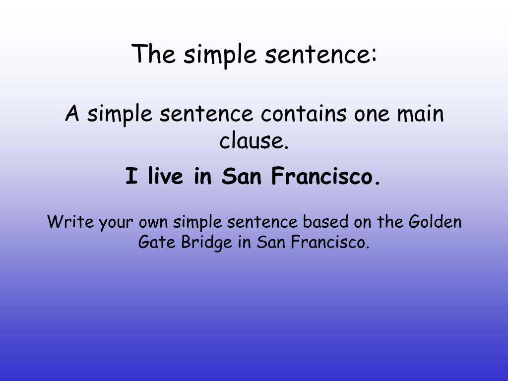 PPT - Have a go at writing a simple and compound sentence to go with this picture. PowerPoint ...