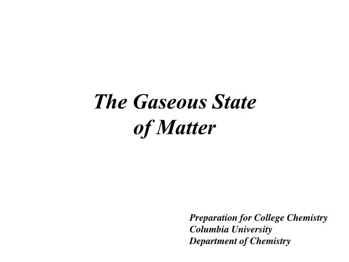 the gaseous state of matter n.