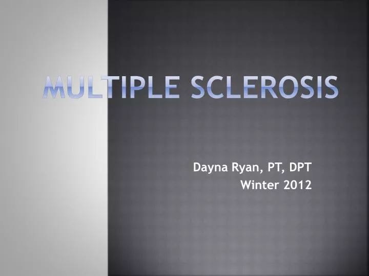 PPT - Multiple Sclerosis PowerPoint Presentation, free download - ID ...