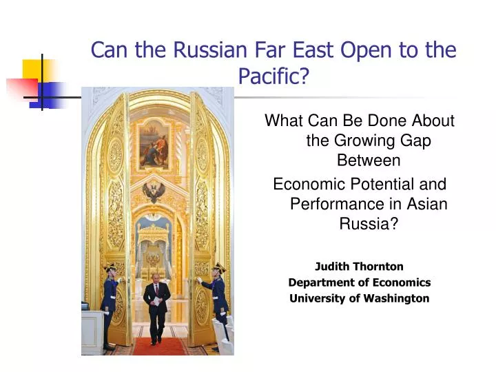 can the russian far east open to the pacific n.