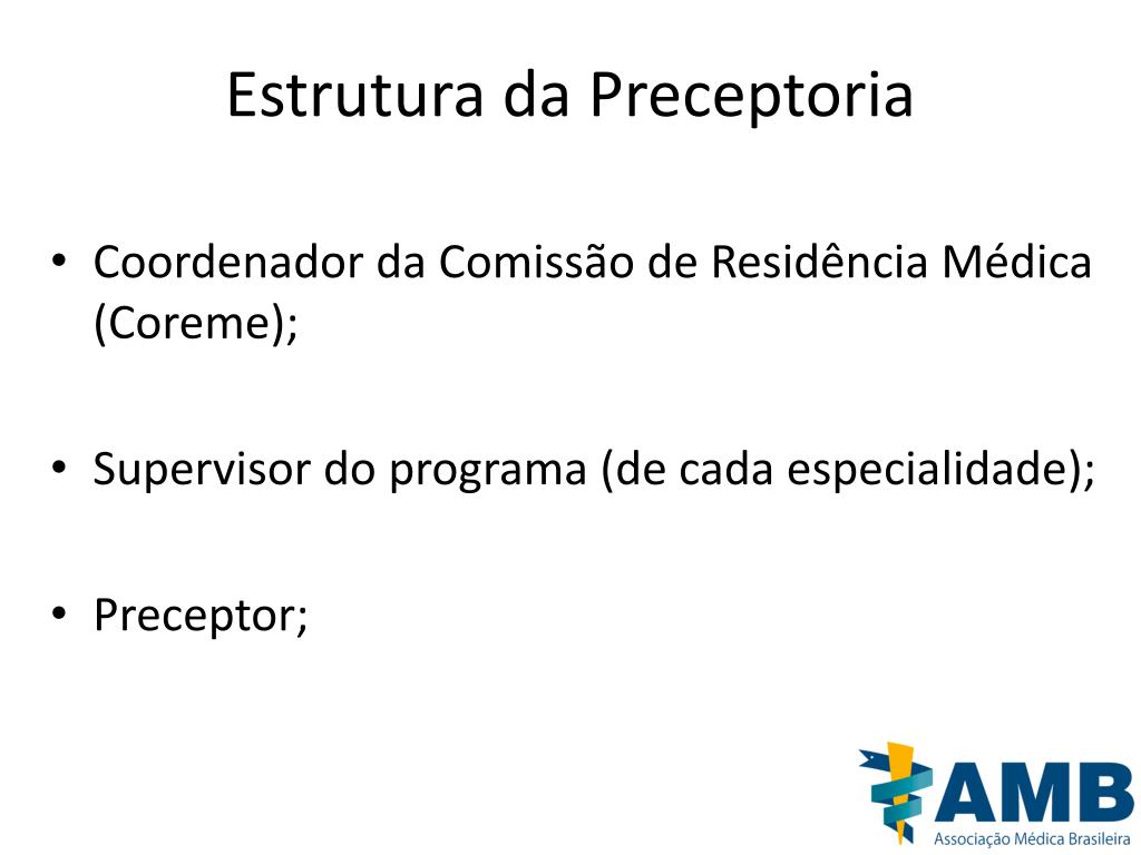 PPT - ProfissionalizaÃ§Ã£o da preceptoria na ResidÃªncia MÃ©dica ...