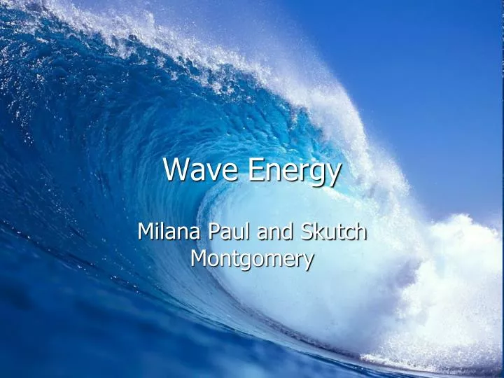 PPT Wave Energy PowerPoint Presentation, free download ID3994773