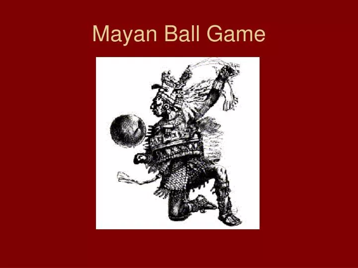 mayan ball game n.