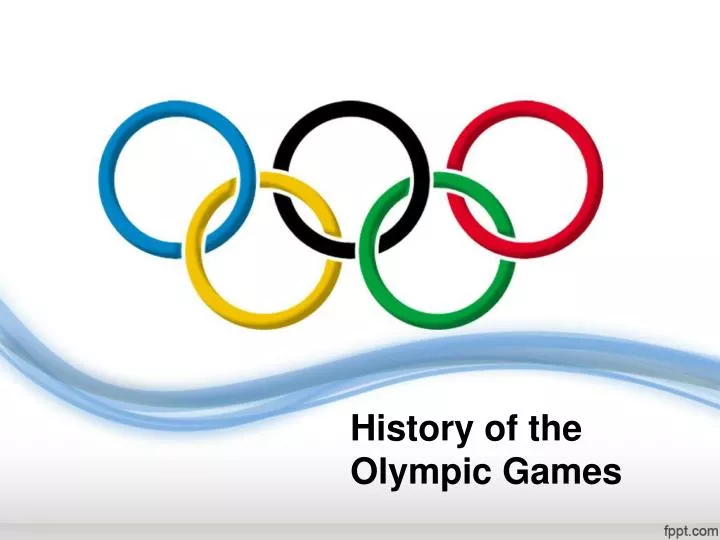 PPT History of the Olympic Games PowerPoint Presentation, free