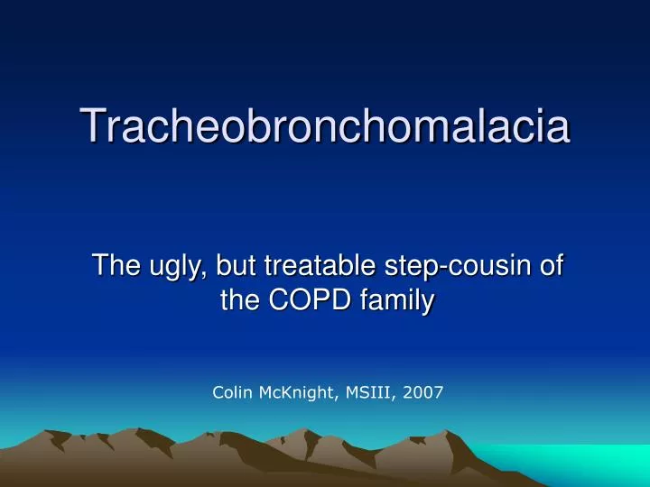 PPT Tracheobronchomalacia PowerPoint Presentation, free download ID