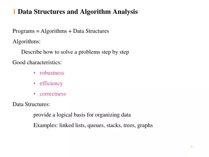 PPT - 1 Data Structures and Algorithm Analysis PowerPoint Presentation ...