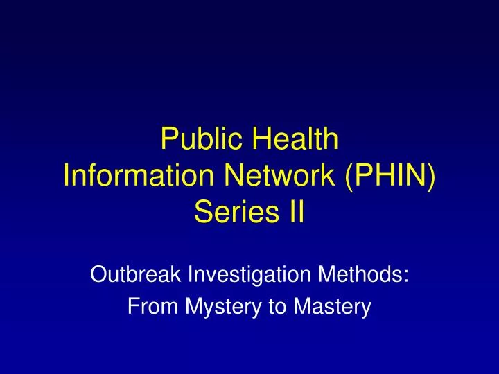 public health information network phin series ii n.