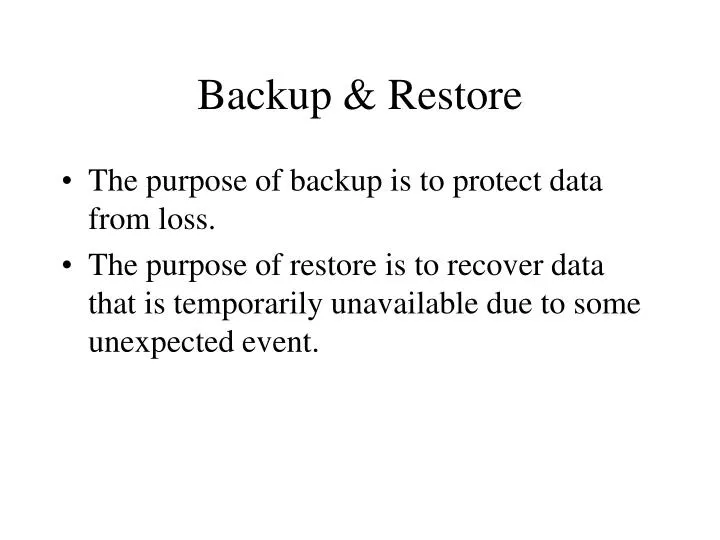 Explain Backup And Restore