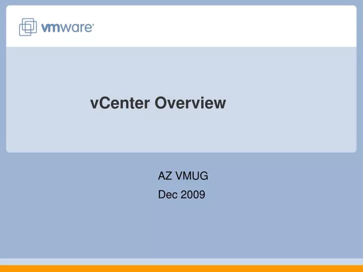PPT - vCenter Overview PowerPoint Presentation, free download - ID:4000926