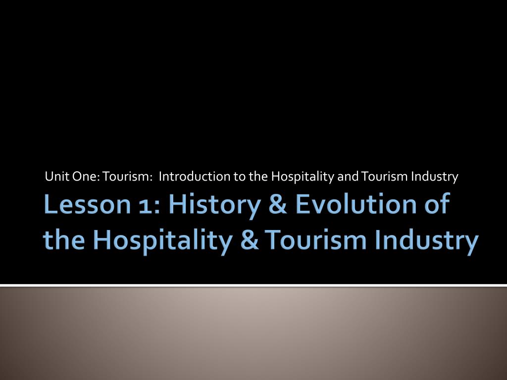 history of hospitality industry