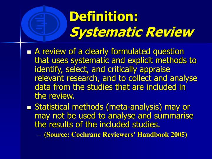 definition systematic review cochrane