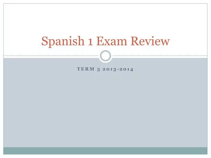 spanish 1 exam review n.