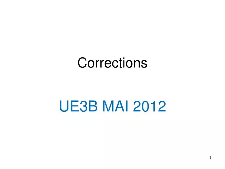 PPT - Corrections PowerPoint Presentation, free download - ID:4008191
