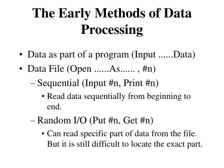 PPT The Early Methods Of Data Processing PowerPoint Presentation
