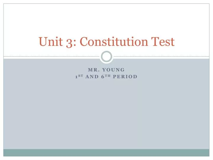 unit 3 constitution test n.
