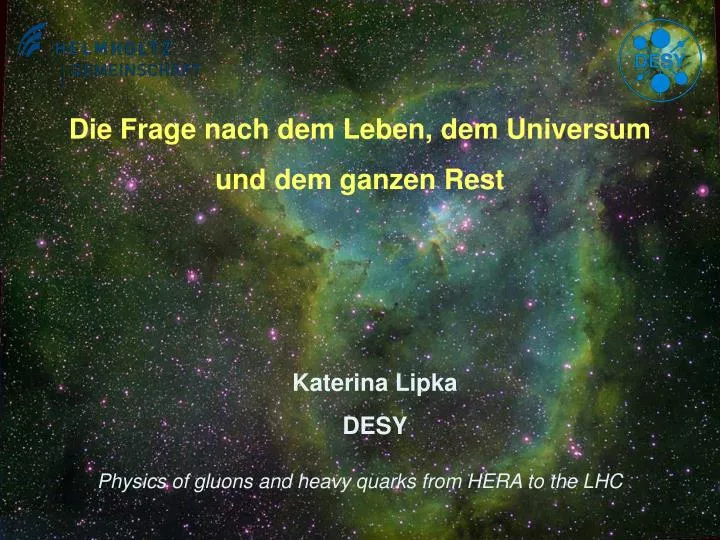 PPT - Die Frage nach dem Leben, dem Universum und dem ganzen Rest PowerPoint Presentation - ID 