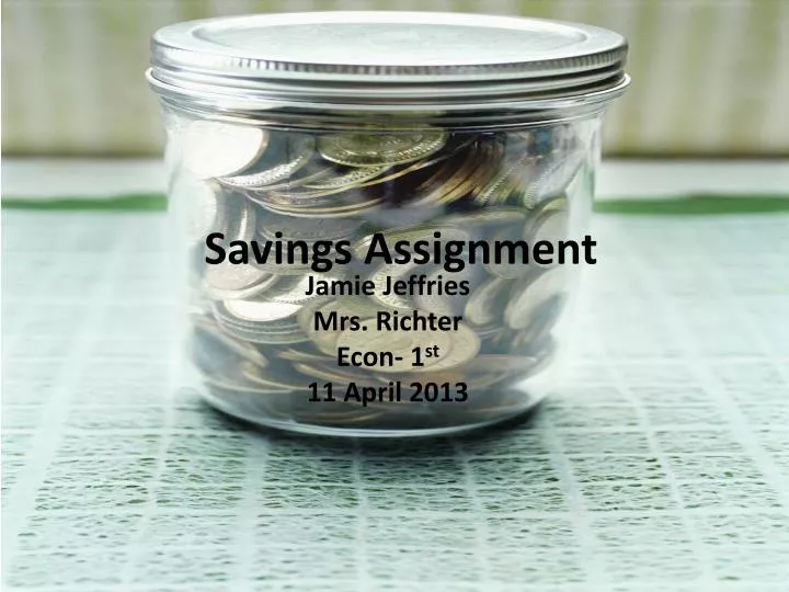 savings assignment n.
