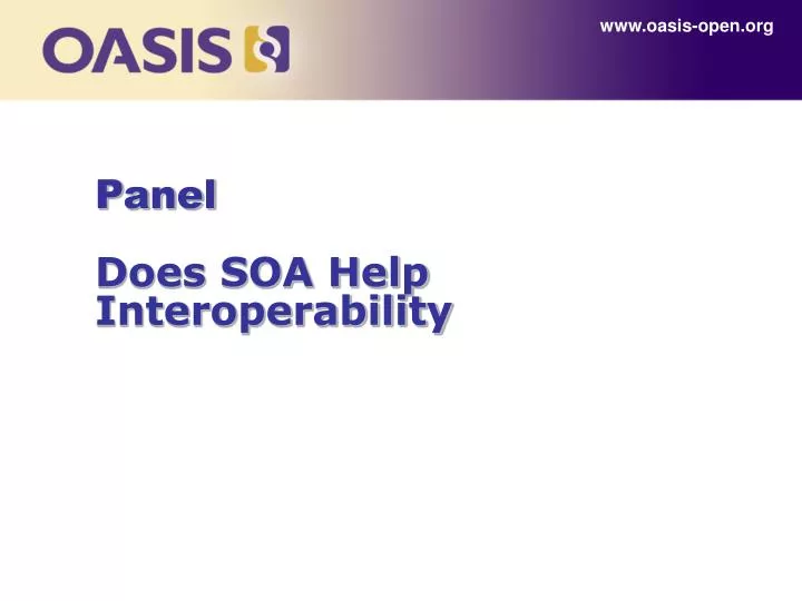 panel does soa help interoperability n.