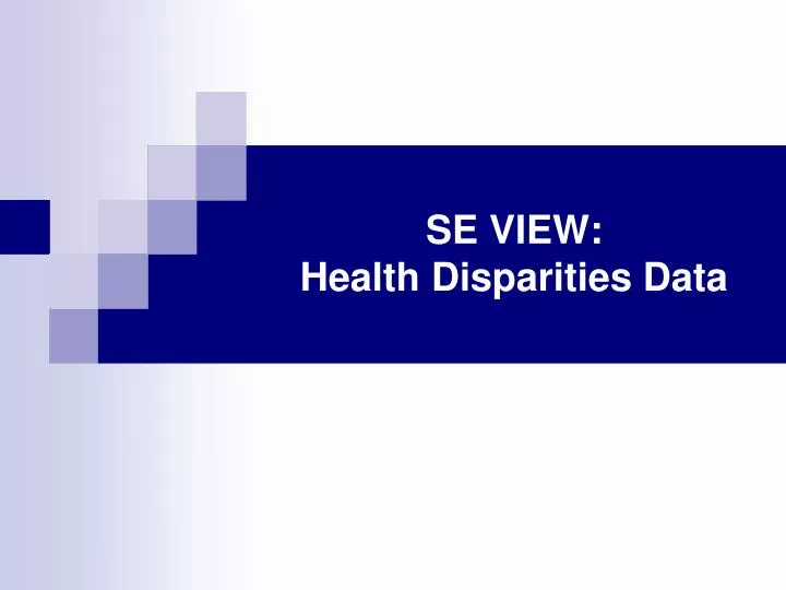 se view health disparities data n.