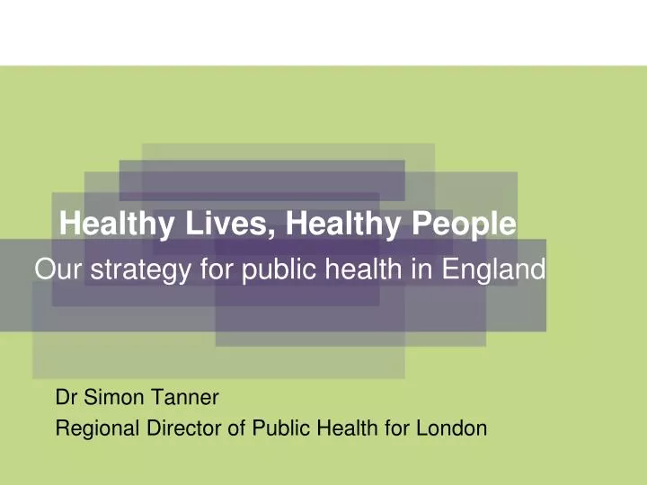 PPT Healthy Lives, Healthy People PowerPoint Presentation, free