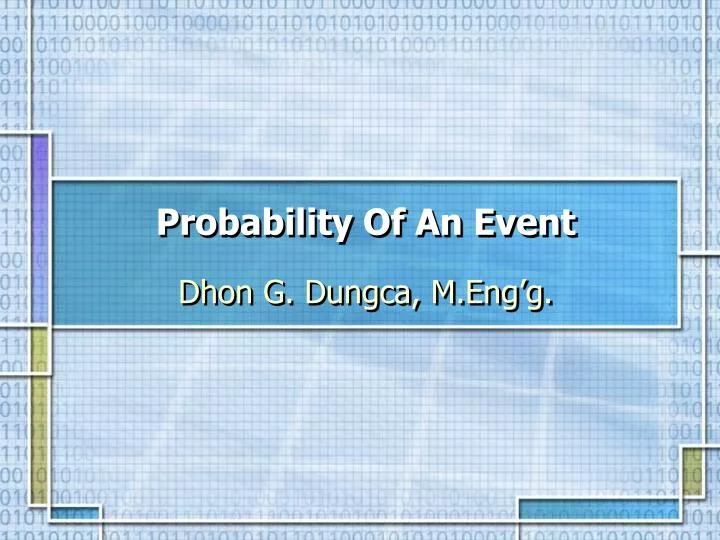 PPT - Probability Of An Event PowerPoint Presentation, free download ...