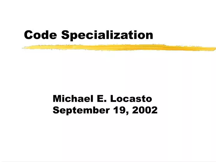 code specialization n.