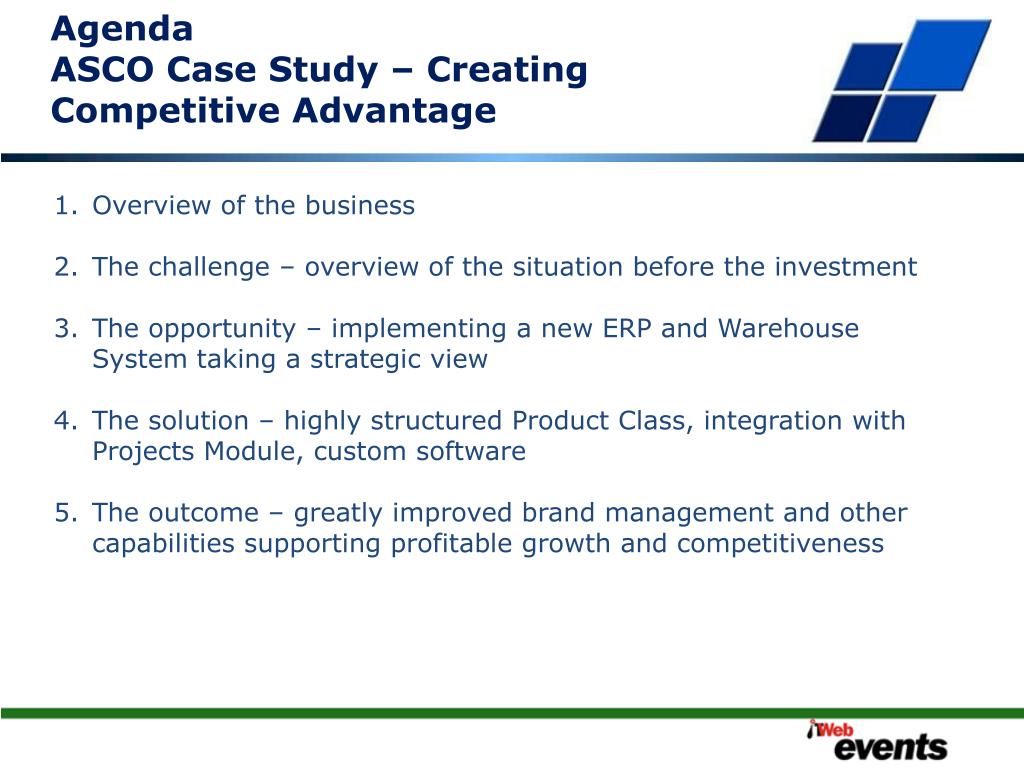 PPT Agenda ASCO Case Study Creating Competitive Advantage