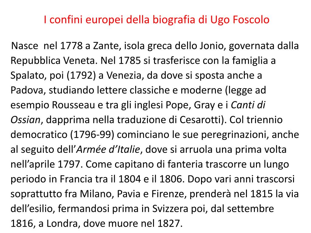 PPT - I confini europei della biografia di Ugo Foscolo PowerPoint  Presentation - ID:4028464