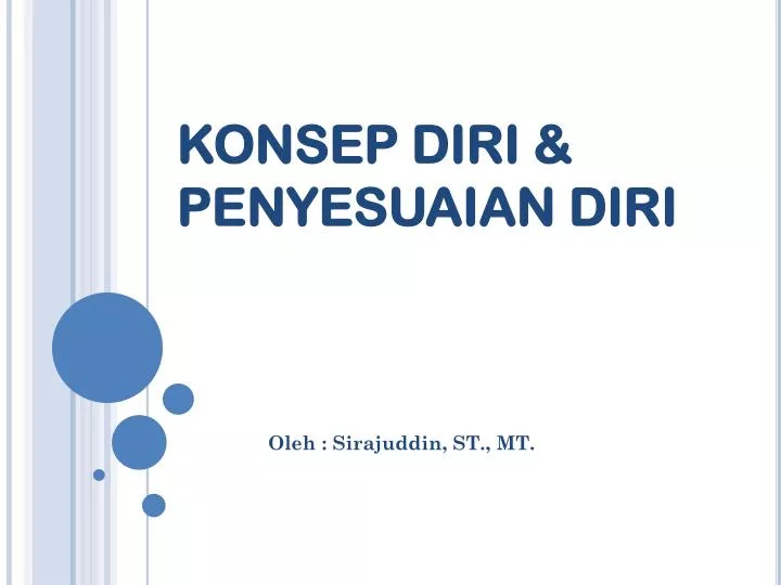 Ppt Konsep Diri Penyesuaian Diri Powerpoint Presentation Free Download Id 4028476
