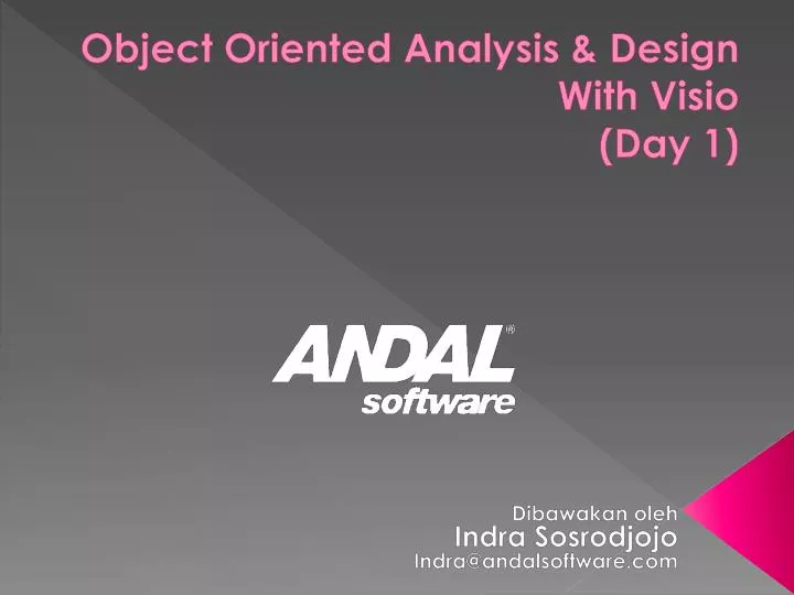 PPT - Object Oriented Analysis & Design With Visio (Day 1) PowerPoint ...