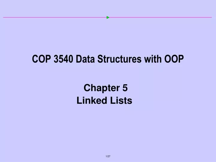 PPT - COP 3540 Data Structures with OOP PowerPoint Presentation, free ...