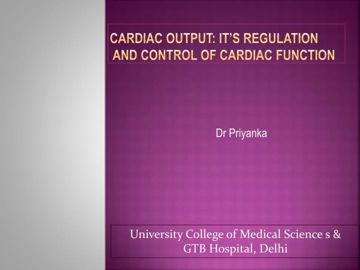 cardiac output it s regulation and control of cardiac function n.