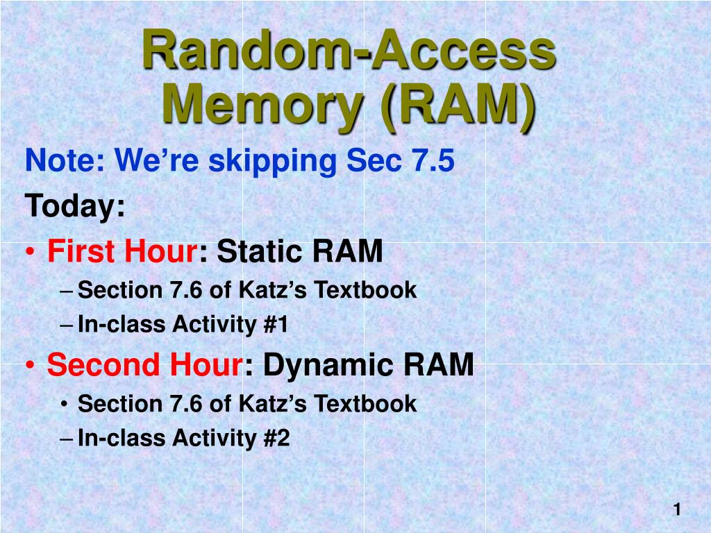 PPT - Random-Access Memory (RAM) PowerPoint Presentation, free download -  ID:4035732