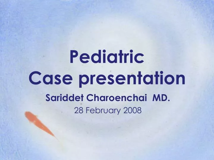 pediatric case presentation n.