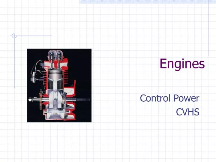 PPT - Engines PowerPoint Presentation, free download - ID:4036619