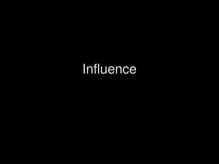 influence n.