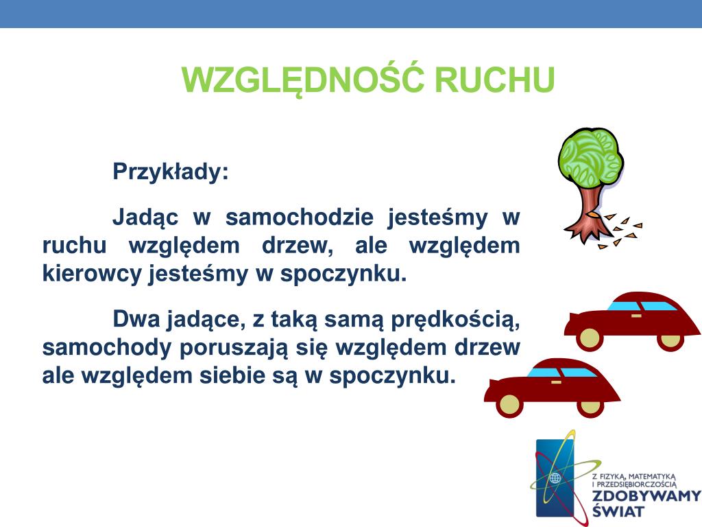 Na Czym Polega Względność Ruchu PPT - Zadanie projektowe PowerPoint Presentation, free download - ID