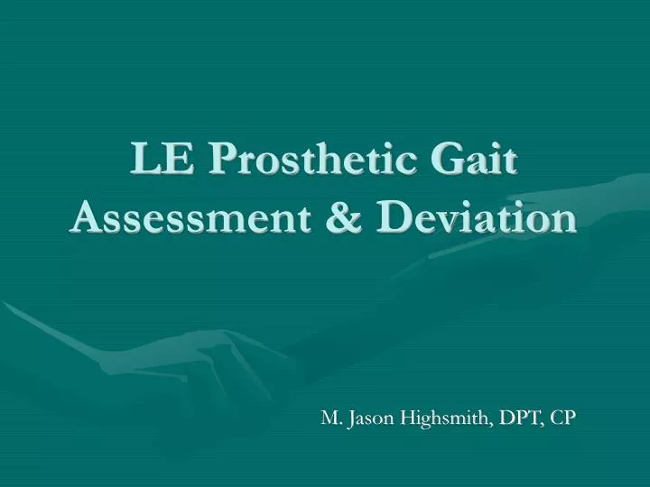 le prosthetic gait assessment deviation n.