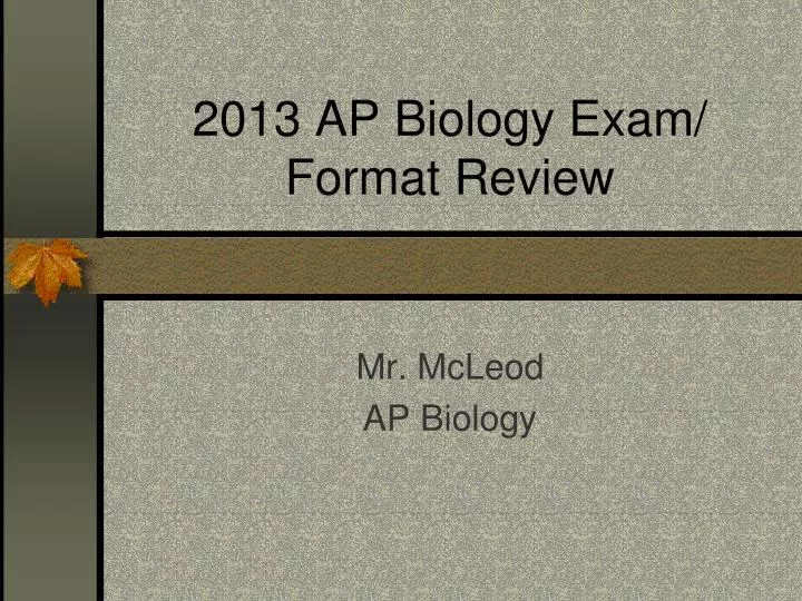 2013 ap biology exam format review n.