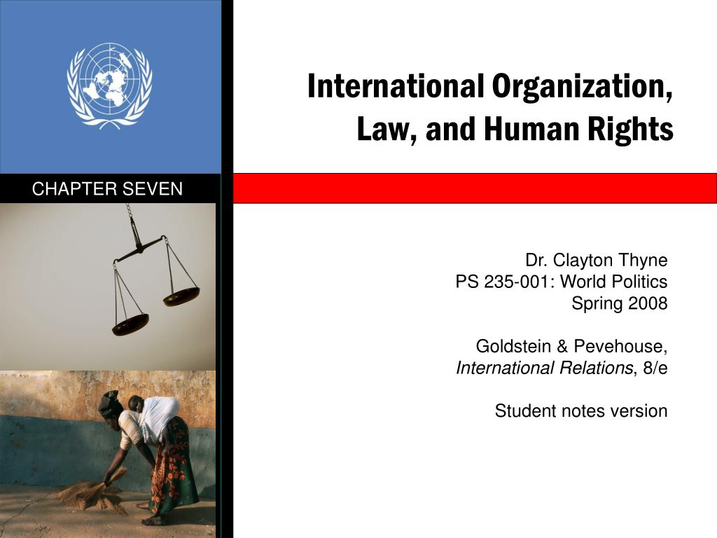 PPT - International Organization, Law, and Human Rights PowerPoint  Presentation - ID:4041376